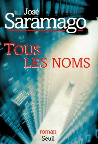 Livrenpoche : Tous les noms - José Saramago - Livre