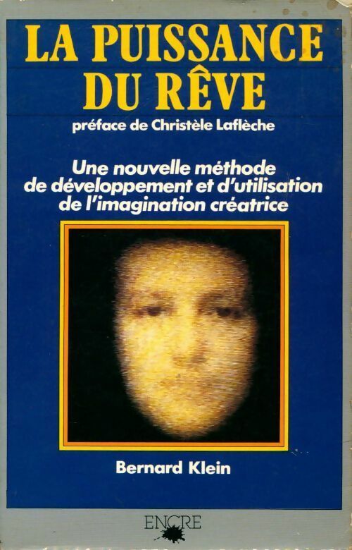 Livrenpoche : La puissance du rêve - Bernard Klein - Livre
