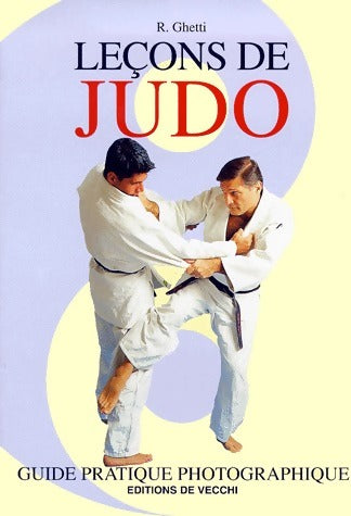 Livrenpoche : Leçons de judo - R. Ghetti - Livre