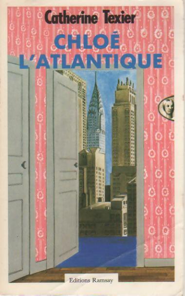 Livrenpoche : Chloé l'Atlantique - Catherine Texier - Livre
