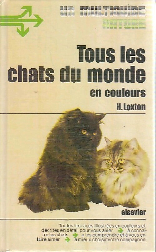 Livrenpoche : Tous les chats du monde en couleurs - Howard Loxton - Livre