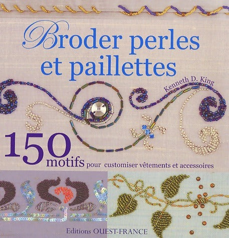 Livrenpoche : Broder perles et paillettes - Kenneth D. King - Livre