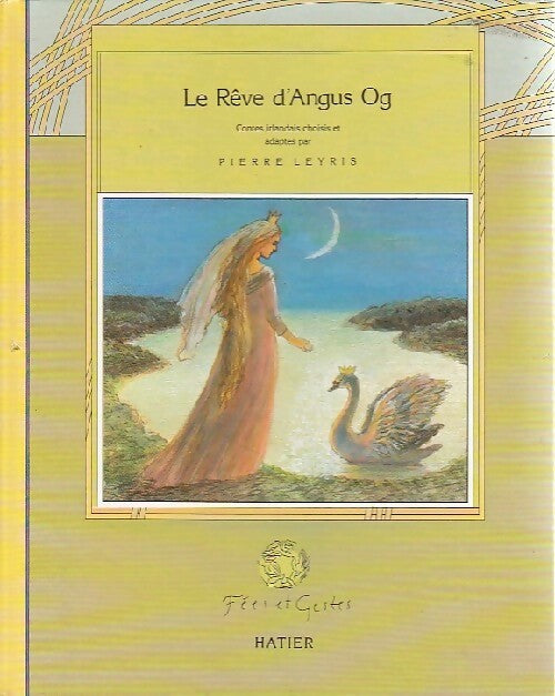 Livrenpoche : Le rêve d'Angus Og - Pierre Leyris - Livre