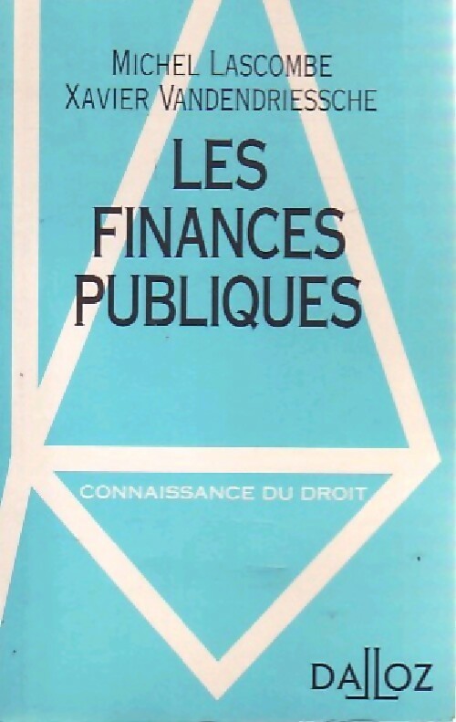Livrenpoche : Les finances publiques - Michel Lascombe, Xavier Vandendriessche - Livre