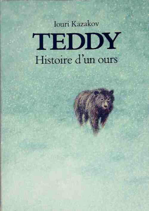 Livrenpoche : Teddy - Iouri Kazakov - Livre