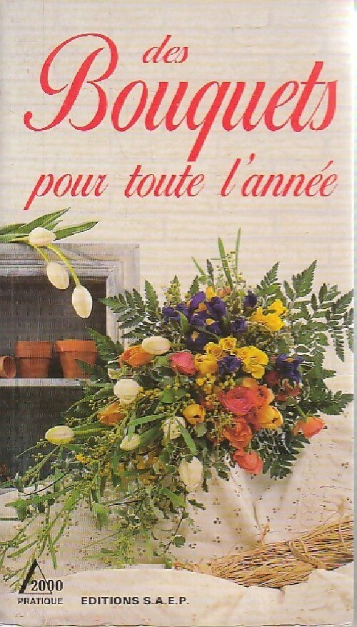Livrenpoche : Ds bouquets pour toute l'année - Caroline Guggenbuhl - Livre
