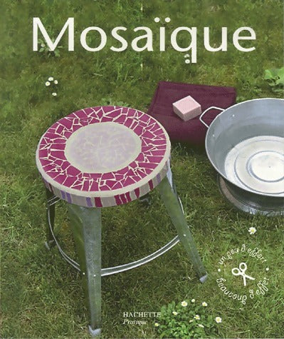 Mosaïque - Pascale Fléchelles - Livre