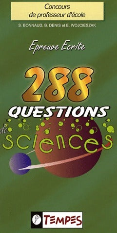 288 questions de sciences - Stéphane Bonnaud -  Tempes GF - Livre