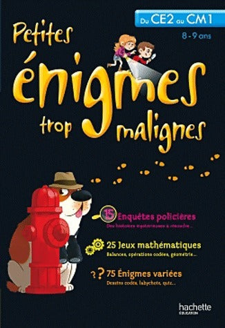 Livrenpoche : Petites énigmes trop malignes. Du CE2 au CM1 - Michèle Lecreux - Livre