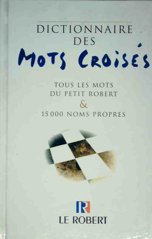 Livrenpoche : Dictionnaire des mots croisés - Larousse - Livre