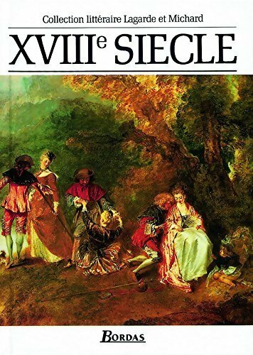 Livrenpoche : XVIIIe siècle - Laurent Michard - Livre