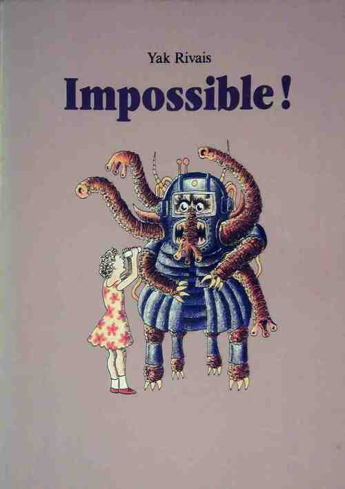 Impossible ! - Yak Rivais -  Ecole des Loisirs GF - Livre