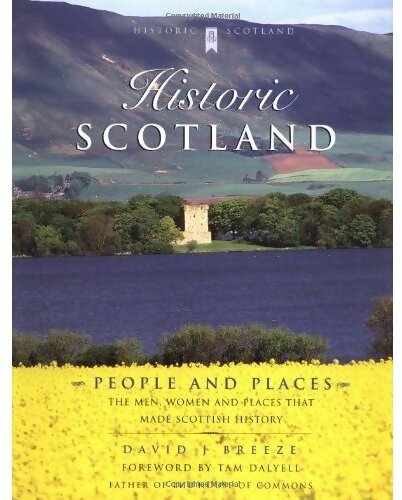 Livrenpoche : Historic Scotland. People and places - David J. Breeze - Livre
