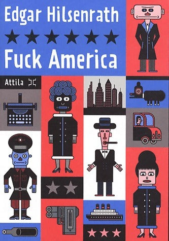 Livrenpoche : Fuck America - Edgar Hilsenrath - Livre
