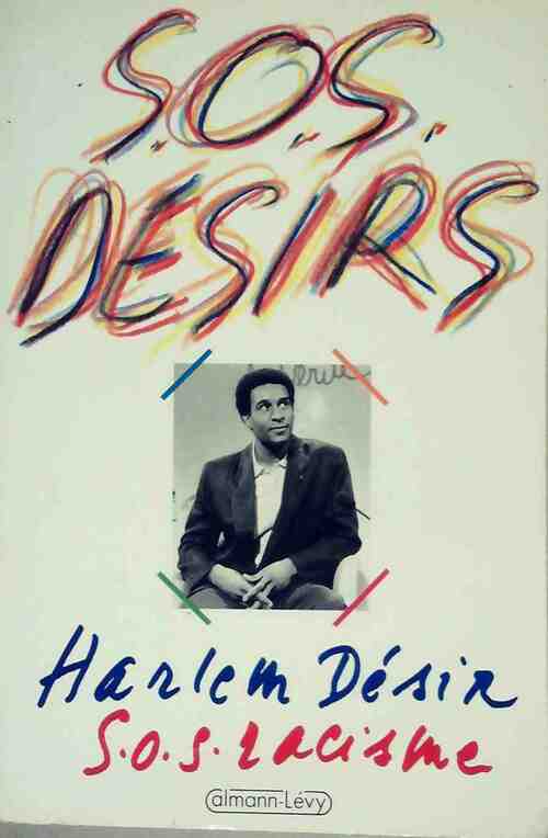 Livrenpoche : SOS Désirs - Harlem Desir - Livre