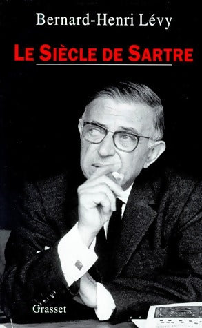 Le siècle de Sartre - Bernard-Henri Lévy -  Grasset GF - Livre