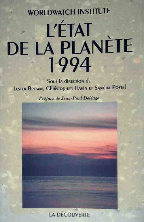Livrenpoche : L'état de la planète 1994 - Worldwatch Institute - Livre
