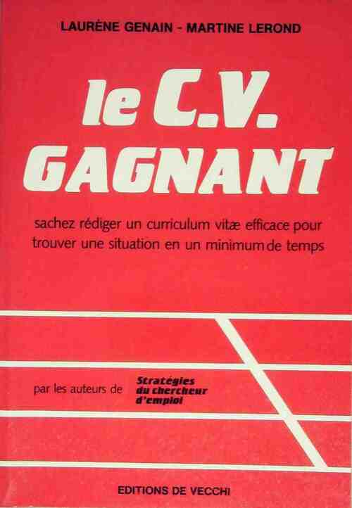 Livrenpoche : Le C.V. gagnant - Laurène Genain - Livre