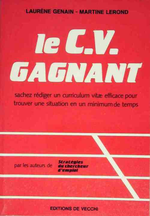 Le C.V. gagnant - Laurène Genain -  De Vecchi GF - Livre