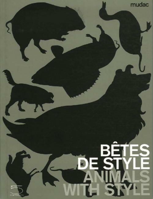 Livrenpoche : Bêtes de style / Animals with style (Edition bilingue) - Collectif - Livre