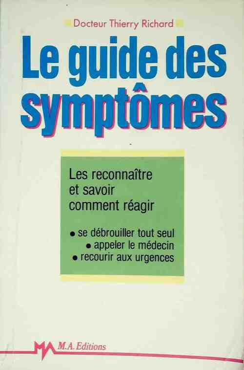 Livrenpoche : Le guide des symptômes - Dr Thierry Richard - Livre