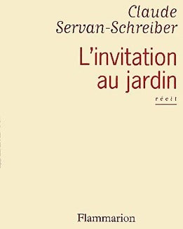 Livrenpoche : L'invitation au jardin - Claude Servan-Schreiber - Livre