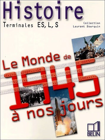 Livrenpoche : Histoire Terminales L, ES, S - Laurent Bourquin - Livre