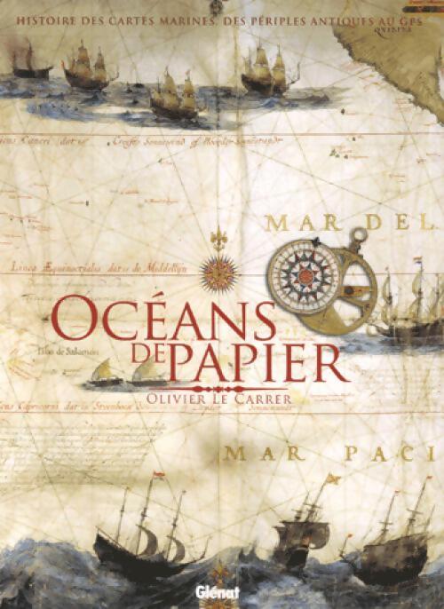 Livrenpoche : Océans de papier - Olivier Le Carrer - Livre