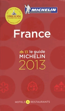 Livrenpoche : Guide Michelin France 2013 - Collectif - Livre