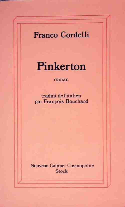 Pinkerton - Franco Cordelli -  Nouveau cabinet cosmopolite - Livre