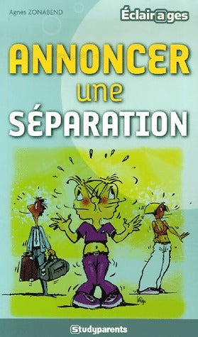 Livrenpoche : Annoncer une séparation - Agnès Zonabend - Livre