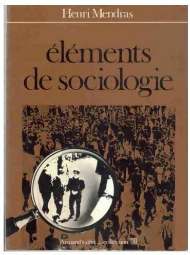 Livrenpoche : Eléments de sociologie - Henri Mendras - Livre
