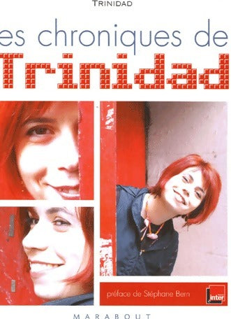 Les chroniques de Trinidad - Trinidad - Livre