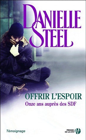 Livrenpoche : Offrir l'espoir - Danielle Steel - Livre
