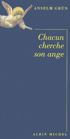 Livrenpoche : Chacun cherche son ange - Anselm Grün - Livre