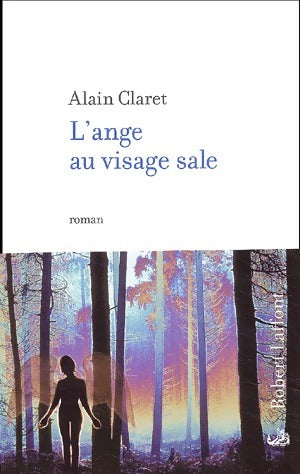 Livrenpoche : L'ange au visage sale - Alain Claret - Livre