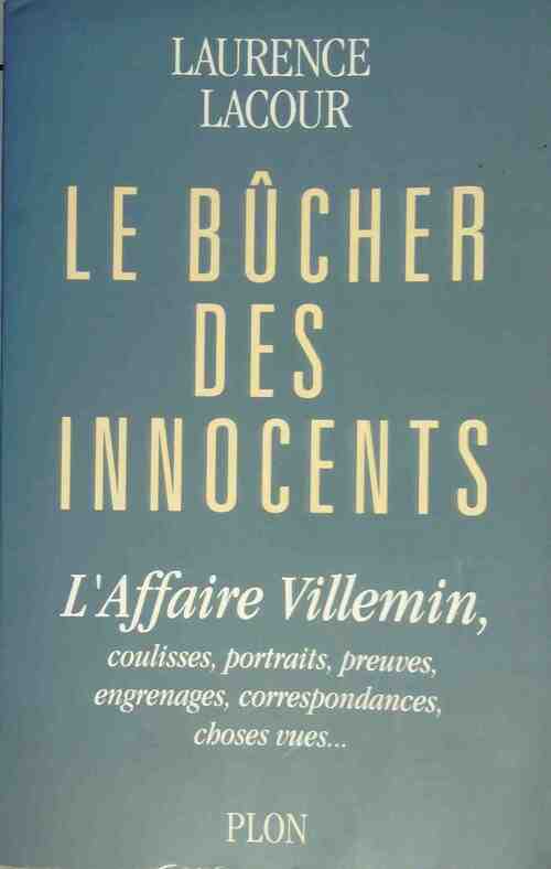 Livrenpoche : Le bûcher des innocents - Laurence Lacour - Livre