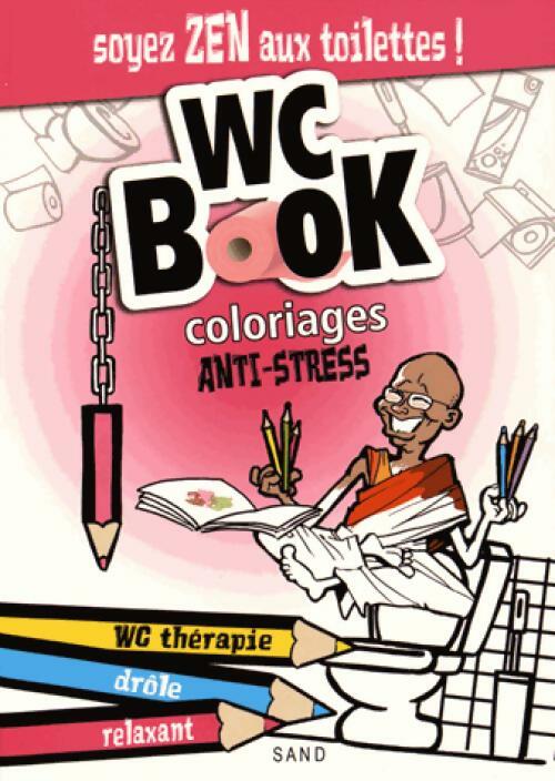 Wc book : Coloriages anti-stress - Pascal Petiot -  Sand GF - Livre