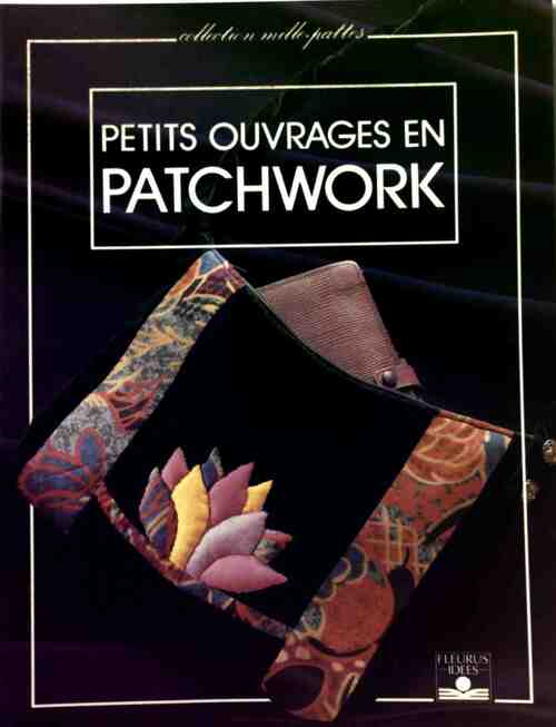 Livrenpoche : Petits ouvrages en patchwork - Catherine Grosshans-Schwobthaler - Livre