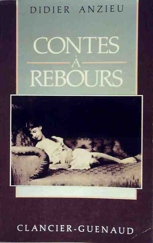Livrenpoche : Contes à rebours - Didier Anzieu - Livre