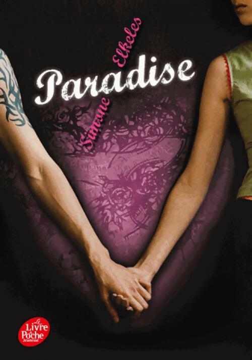 Livrenpoche : Paradise Tome I  - Simone Elkeles - Livre