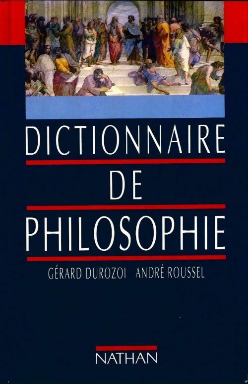 Livrenpoche : Dictionnaire de philosophie - Gérard Durozoi - Livre
