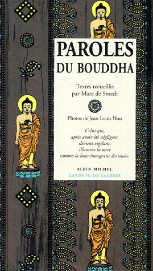 Livrenpoche : Paroles du Bouddha - Marc De Smedt - Livre