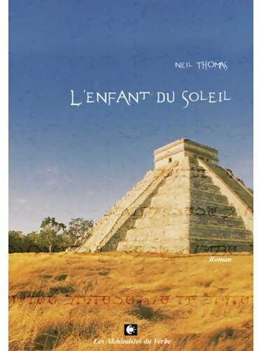 Livrenpoche : L'enfant du soleil - Neil Thomas - Livre