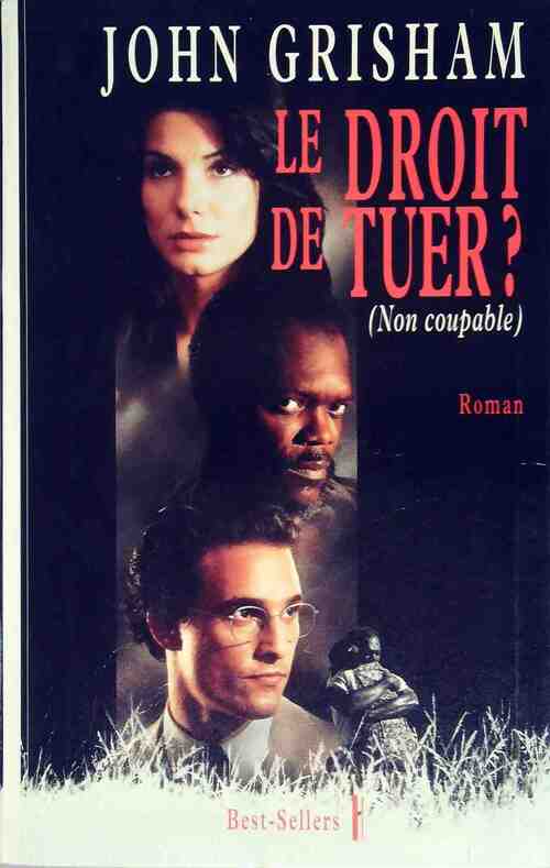 Livrenpoche : Le droit de tuer - John Grisham - Livre