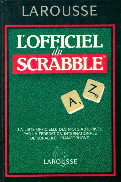 Livrenpoche : L'officiel du Scrabble - Inconnu - Livre
