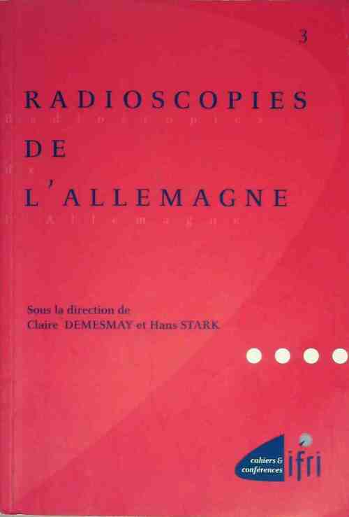 Livrenpoche : Radioscopies de l'Allemagne - Claire Demesmay - Livre