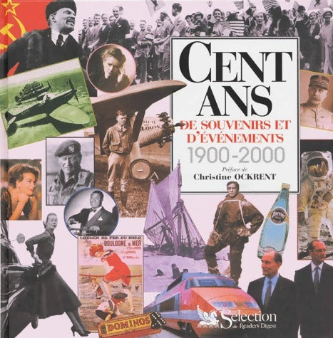 Livrenpoche : Cent ans souvenirs et évènements 1900-2000 - Collectif - Livre