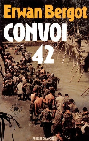 Livrenpoche : Convoi 42 - Erwan Bergot - Livre