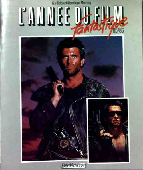 Livrenpoche : L'année du film fantastique 85/86 - Guy Delcourt - Livre